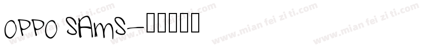 OPPO SAMS字体转换